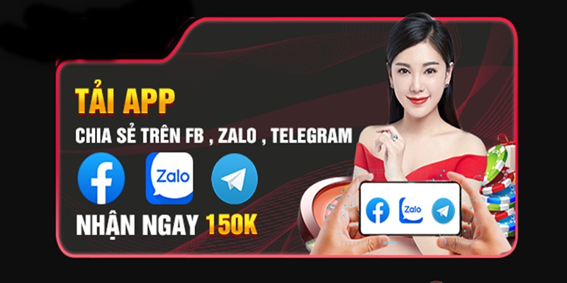 Nhận ngay ưu đãi siêu bất ngờ khi hoàn tất download và nạp tiền qua ứng dụng